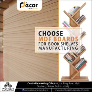 Choose MDF for Book Shelves Manufacturing