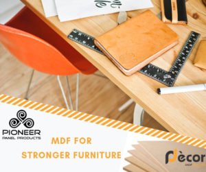 MDF FOR STRONGER FURNITURE