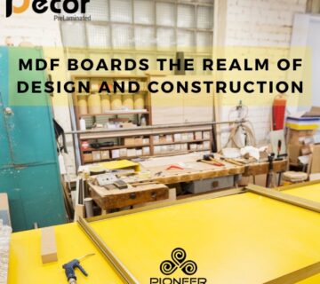 Pioneer Panel Products MDF Board manufacturer in India 1 360x320