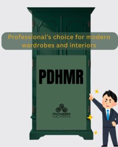Moisture Resistant MDF Boards for Wardrobe – Prelaminated PDHMR by Pioneer